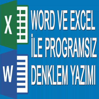 Word ve Excel ile denklem yazma anlatımı